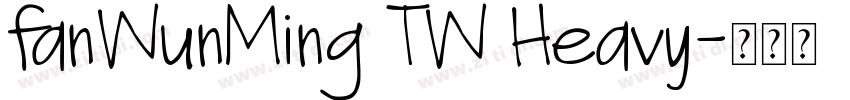 fanWunMing TW Heavy字体转换